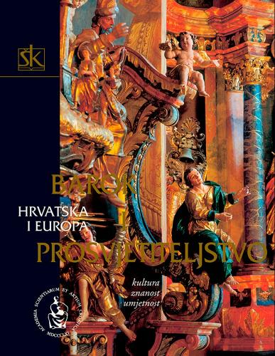 Hrvatska i Europa: Barok i prosvjetiteljstvo